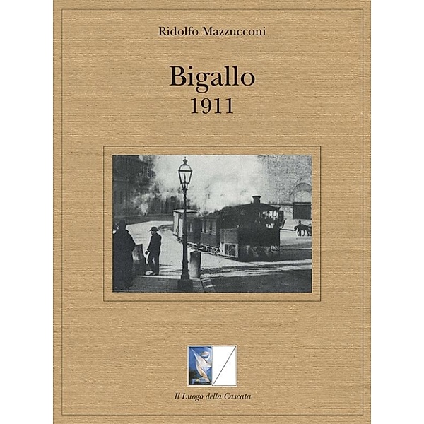 Bigallo 1911, Ridolfo Mazzucconi
