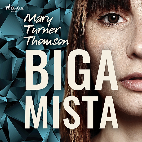 Bigamista, Mary Turner Thomson