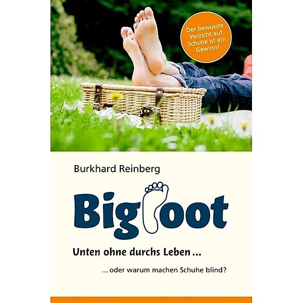 Bigfoot, Burkhard Reinberg