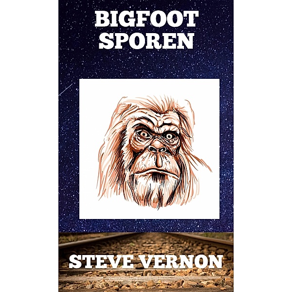 Bigfoot Sporen, Steve Vernon