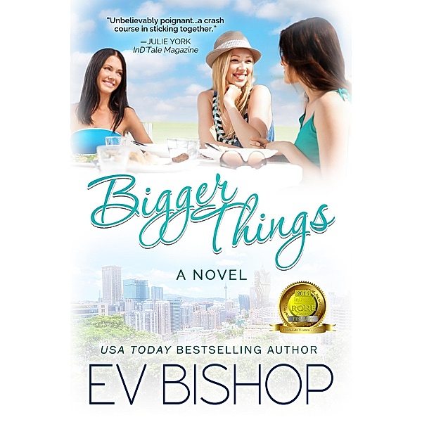 Bigger Things, Ev Bishop