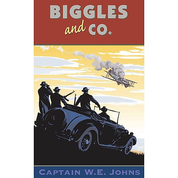 Biggles and Co / Biggles Bd.10, W E Johns