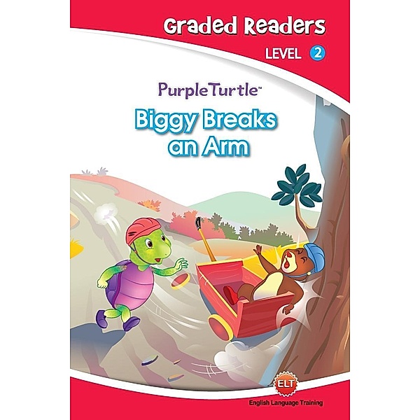 Biggy Breaks an Arm (Purple Turtle, English Graded Readers, Level 2) / Aadarsh Private Limited, Vanessa Black