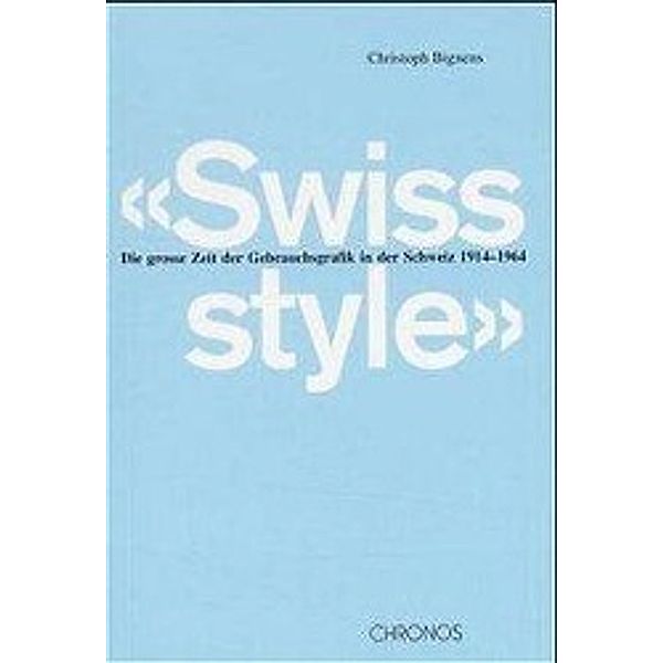 Bignens: Swiss Style, Christoph Bignens