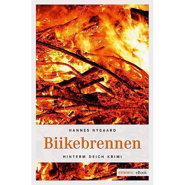 Biikebrennen / Hinterm Deich Krimi, Hannes Nygaard