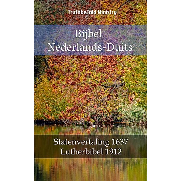 Bijbel Nederlands-Duits / Parallel Bible Halseth Bd.1353, Truthbetold Ministry