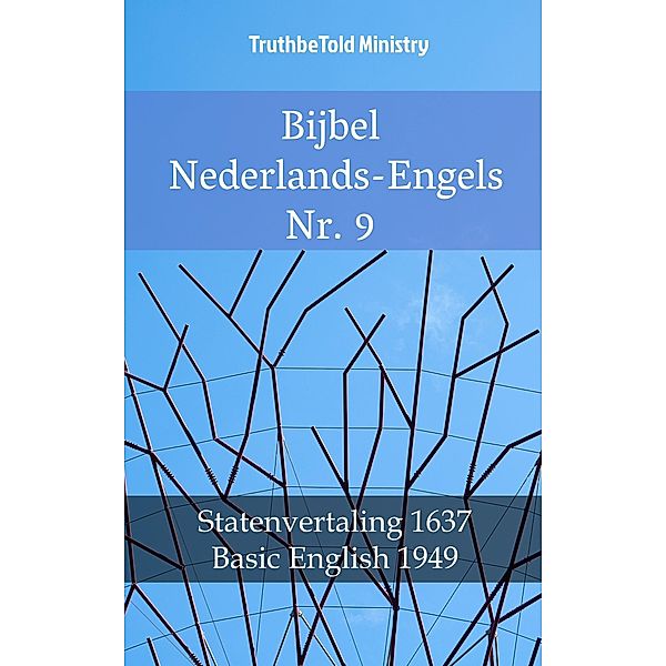 Bijbel Nederlands-Engels Nr. 9 / Parallel Bible Halseth Bd.1342, Truthbetold Ministry