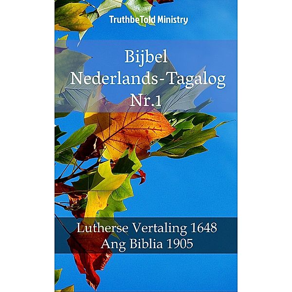 Bijbel Nederlands-Tagalog Nr.1 / Parallel Bible Halseth Bd.1425, Truthbetold Ministry