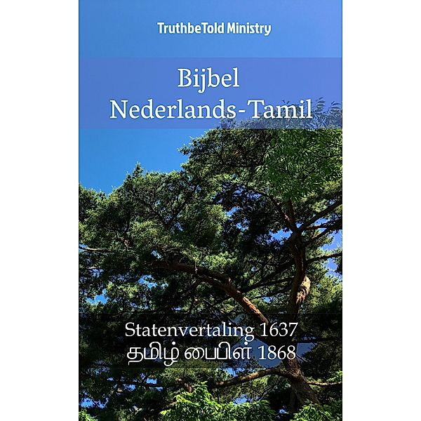 Bijbel Nederlands-Tamil / Parallel Bible Halseth Bd.1375, Truthbetold Ministry