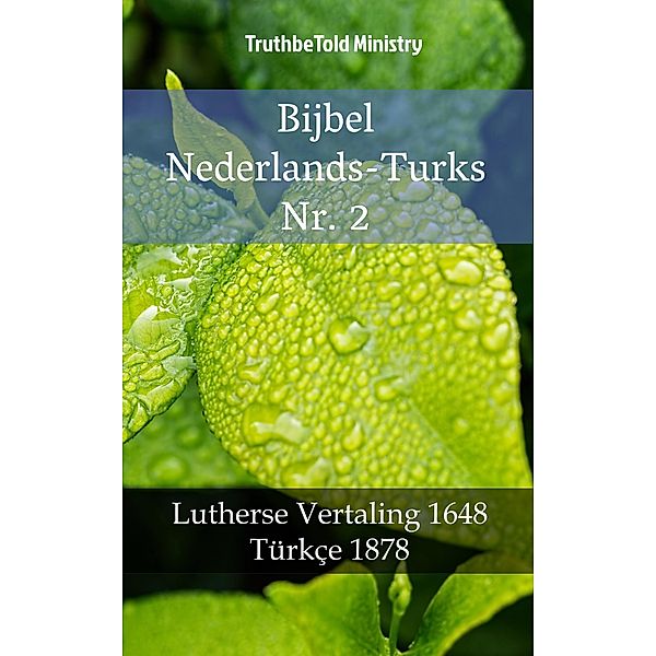 Bijbel Nederlands-Turks Nr. 2 / Parallel Bible Halseth Bd.1427, Truthbetold Ministry