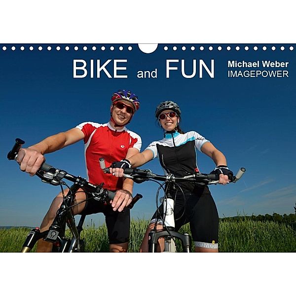 BIKE and FUN (Wandkalender 2020 DIN A4 quer), Michael Weber