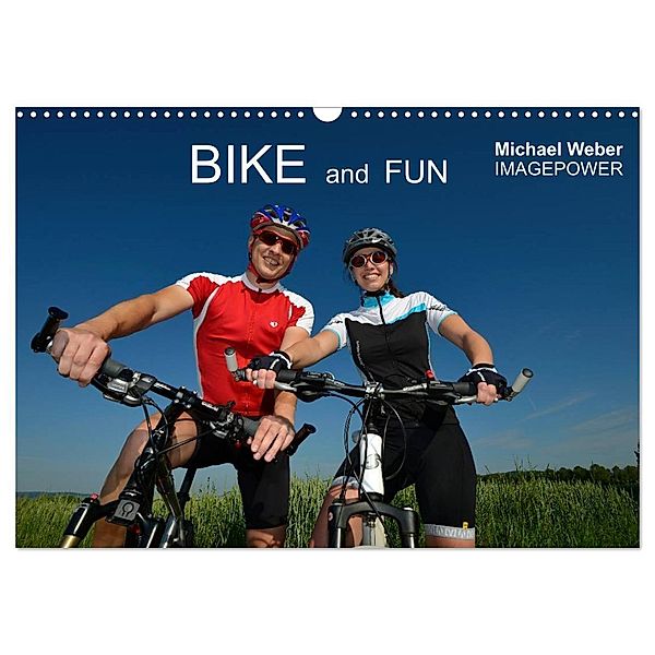 BIKE and FUN (Wandkalender 2024 DIN A3 quer), CALVENDO Monatskalender, Michael Weber