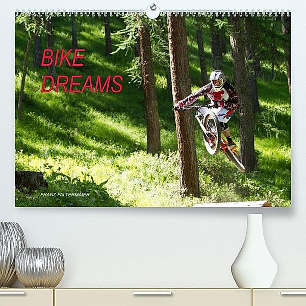 Bike Dreams (Premium, hochwertiger DIN A2 Wandkalender 2023, Kunstdruck in Hochglanz), Franz Faltermaier