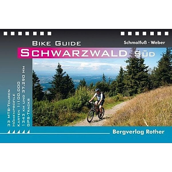 Bike Guide Schwarzwald Süd, Henning Schmalfuß, Diethard Weber