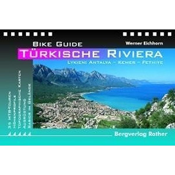 Bike Guide Türkische Riviera, Werner Eichhorn