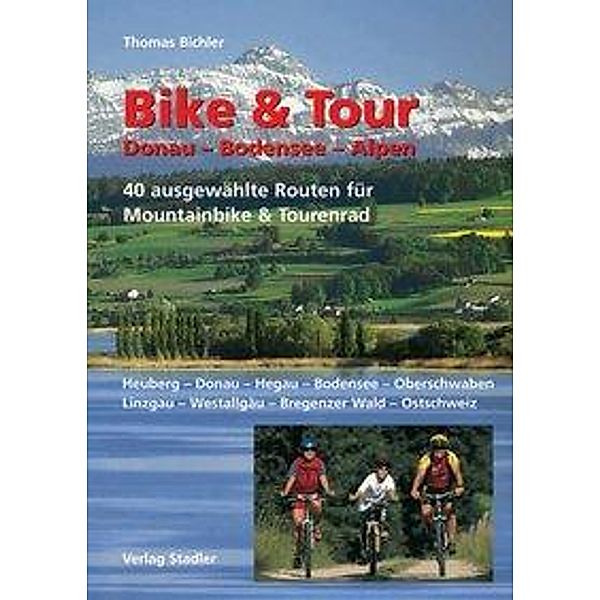 Bike & Tour Donau-Bodensee-Alpen, Thomas Bichler