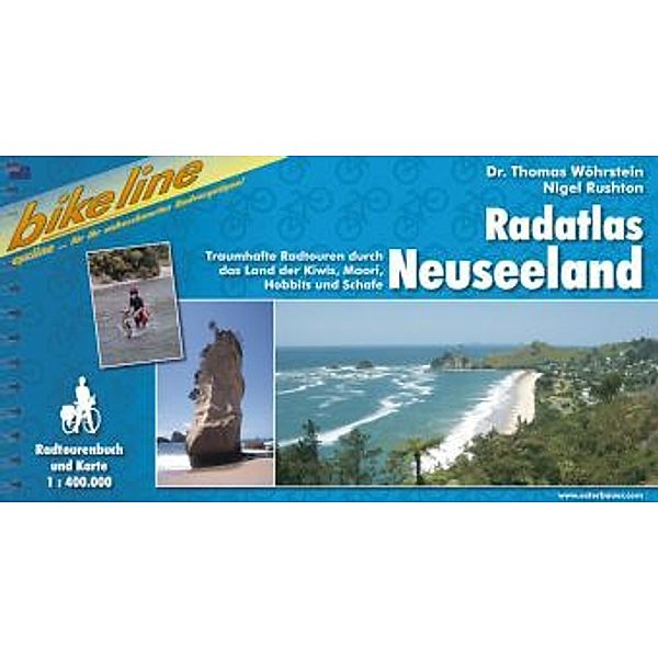 Bikeline Radtourenbuch Radatlas Neuseeland, Thomas Wöhrstein, Nigel Rushton