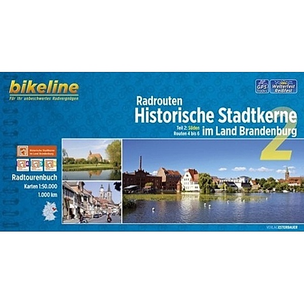 Bikeline Radtourenbuch Radrouten Historische Stadtkerne im Land Brandenburg