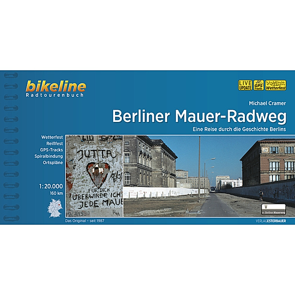 Bikeline Radtourenbücher / Berliner Mauer-Radweg, Michael Cramer