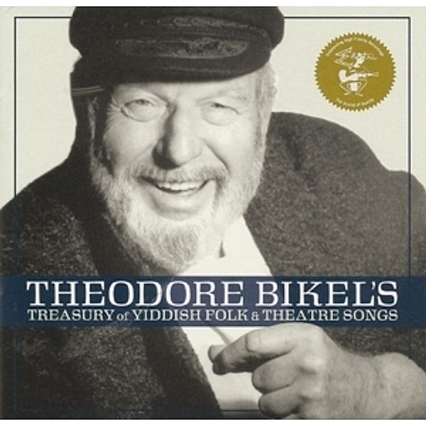 Bikel's Treasury Of Yiddish Folk & Theatre Songs, Theodore Bikel