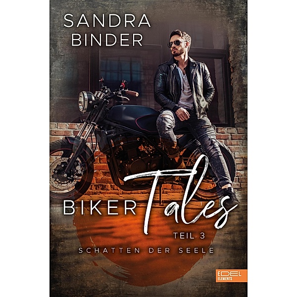 Biker Tales: Schatten der Seele, Sandra Binder