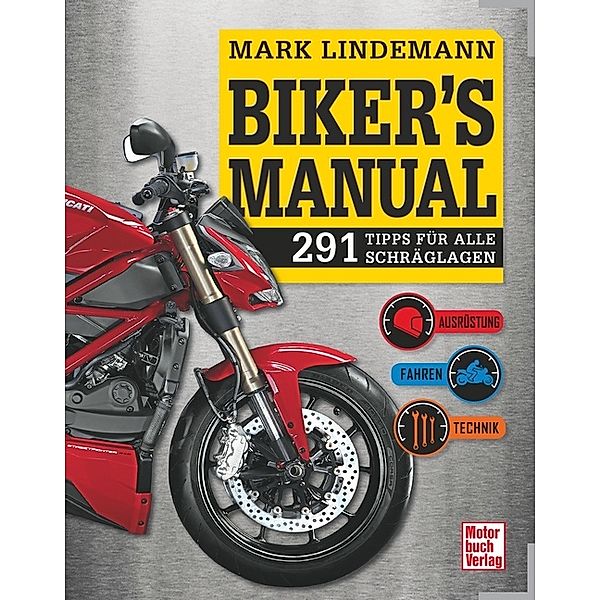 Biker's Manual, Mark Lindemann