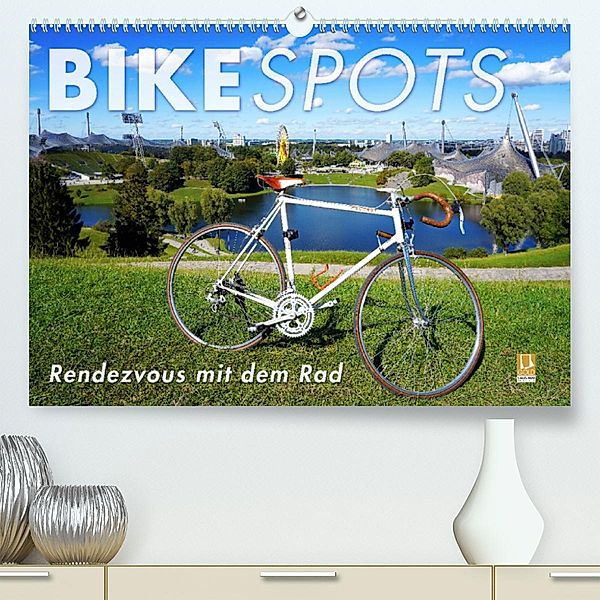 BIKESPOTS - Rendezvous mit dem Rad (Premium, hochwertiger DIN A2 Wandkalender 2023, Kunstdruck in Hochglanz), Wilfried Oelschläger