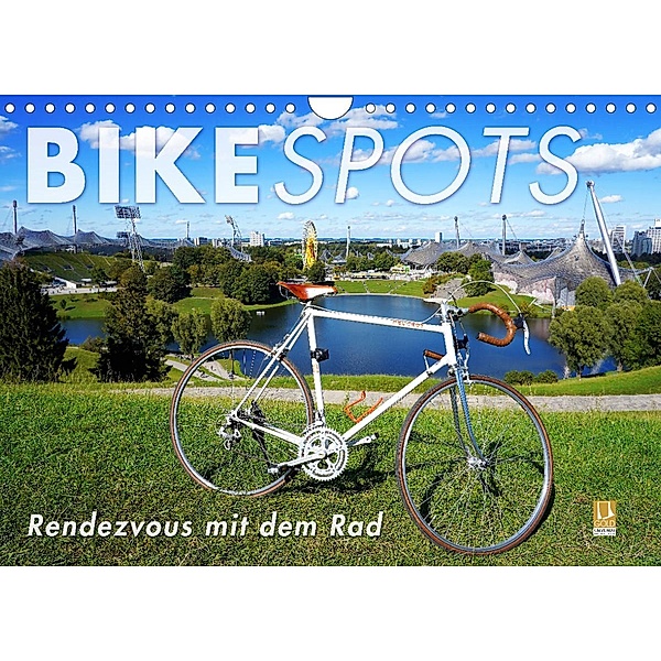 BIKESPOTS - Rendezvous mit dem Rad (Wandkalender 2023 DIN A4 quer), Wilfried Oelschläger