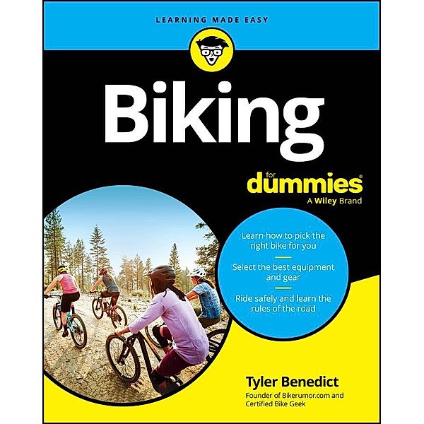 Biking For Dummies, Tyler Benedict