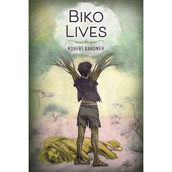 BIKO LIVES, Robert Gardner