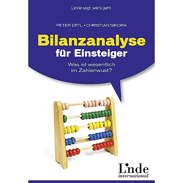 Bilanzanalyse für Einsteiger, Peter Ertl, Christian Sikora