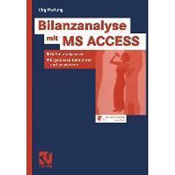 Bilanzanalyse mit MS ACCESS, Jörg Hartung