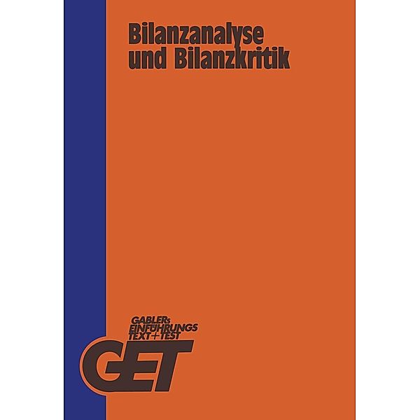 Bilanzanalyse und Bilanzkritik, Rudolf Lägel