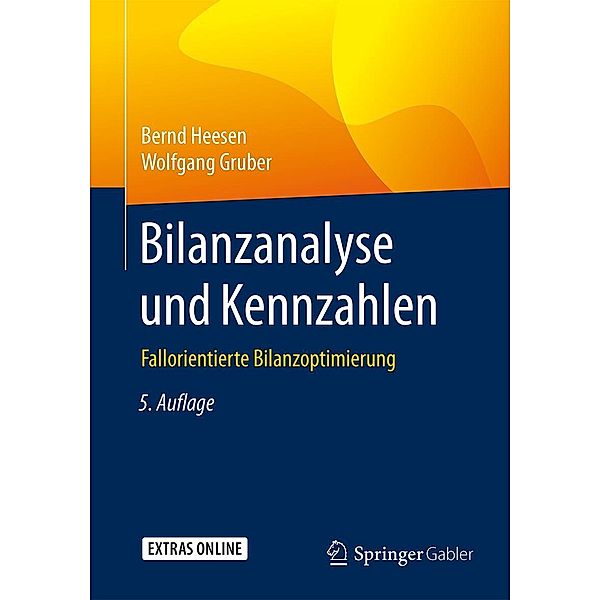 Bilanzanalyse und Kennzahlen, Bernd Heesen, Wolfgang Gruber
