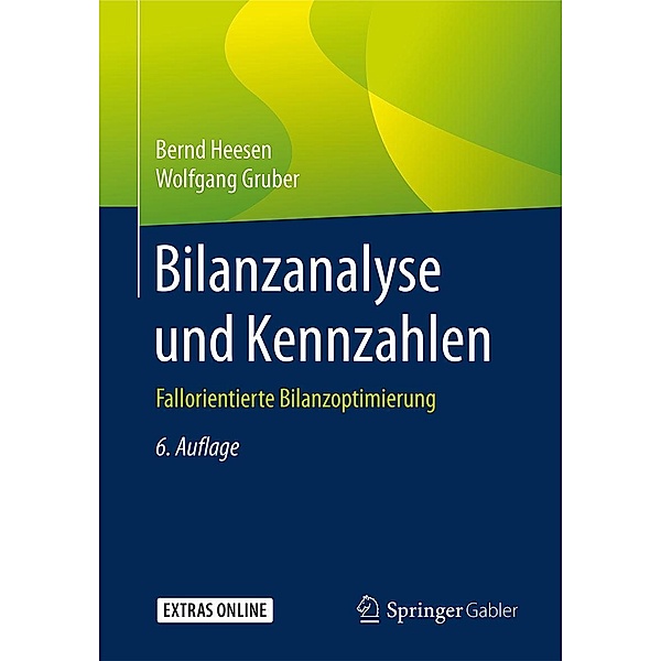 Bilanzanalyse und Kennzahlen, Bernd Heesen, Wolfgang Gruber
