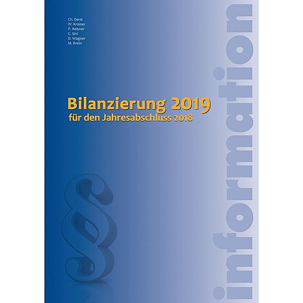 Bilanzierung 2019 (Ausgabe Österreich), Markus Brein, Christoph Denk, Wolfgang Krainer, Petra Reisner, Gunnar Sixl, Doris Wagner