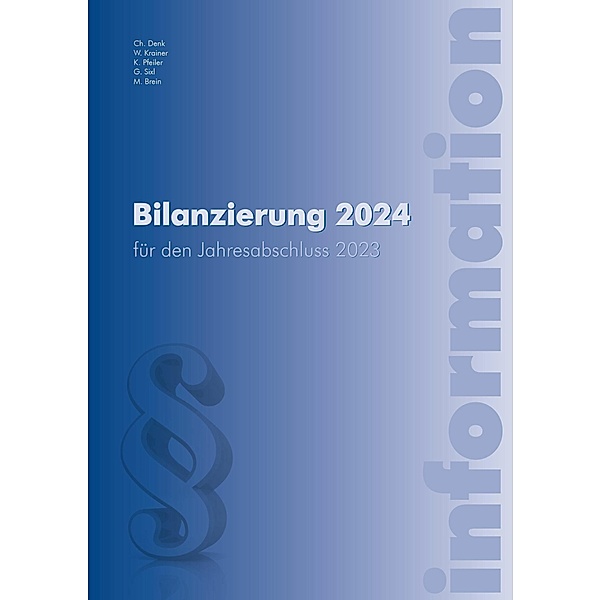 Bilanzierung 2024, Markus Brein, Christoph Denk, Wolfgang Krainer, Katrin Pfeiler, Gunnar Sixl