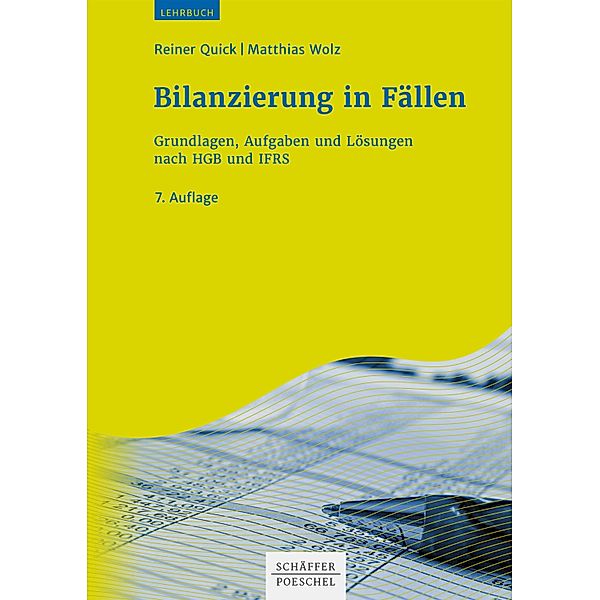 Bilanzierung in Fällen, Reiner Quick, Matthias Wolz