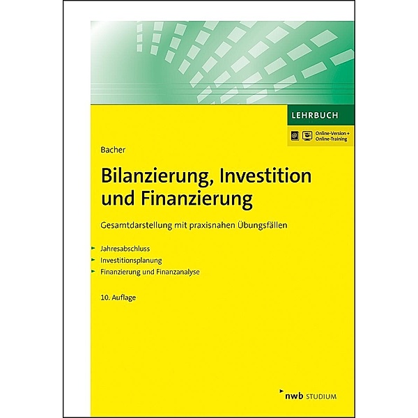 Bilanzierung, Investition und Finanzierung, m. 1 Beilage, m. 1 Online-Zugang, Urban W. Bacher