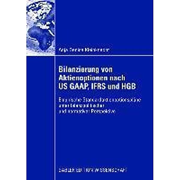 Bilanzierung von Aktienoptionen nach US GAAP, IFRS und HGB, Anja Denise Kleinknecht
