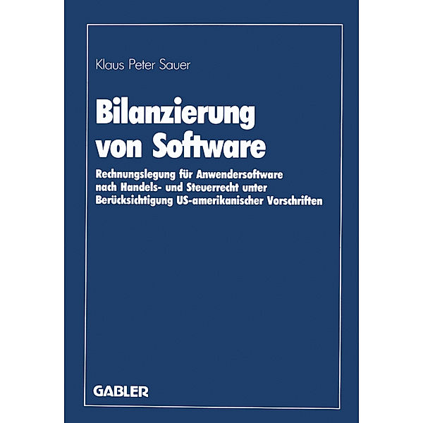 Bilanzierung von Software, Klaus P. Sauer