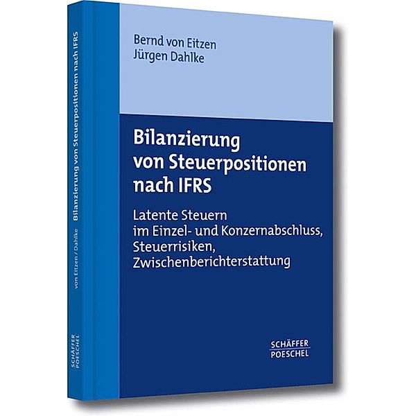 Bilanzierung von Steuerpositionen nach IFRS, Jürgen Dahlke