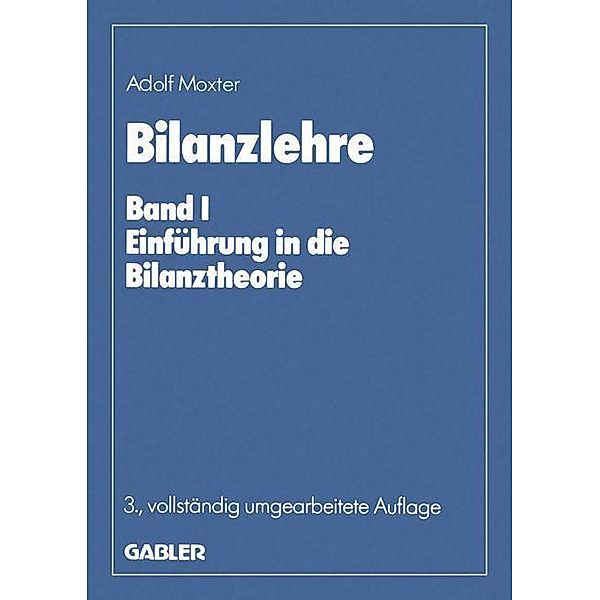 Bilanzlehre, Adolf Moxter