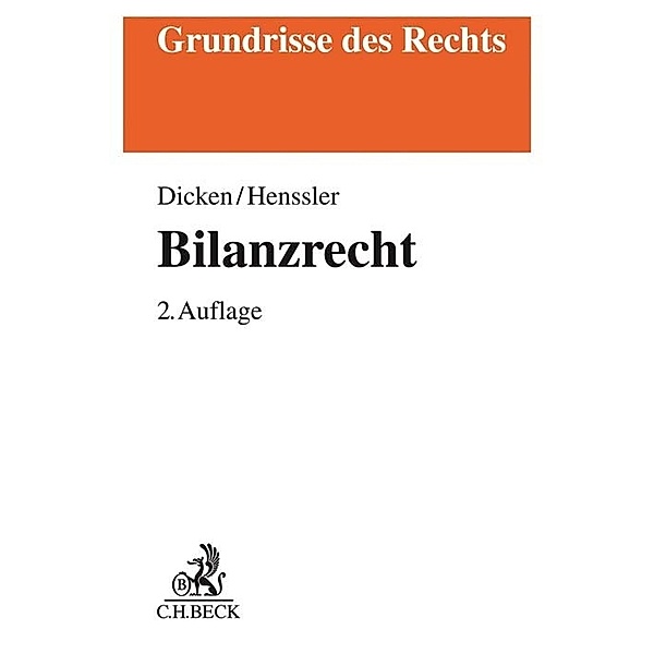 Bilanzrecht, André Jacques Dicken, Martin Henßler
