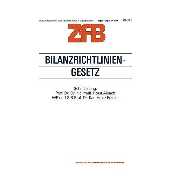 Bilanzrichtlinien-Gesetz, Horst Albach