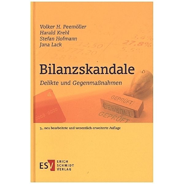 Bilanzskandale, Volker H. Peemöller, Harald Krehl, Stefan Hofmann