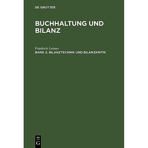 Bilanztechnik und Bilanzkritik, Friedrich Leitner
