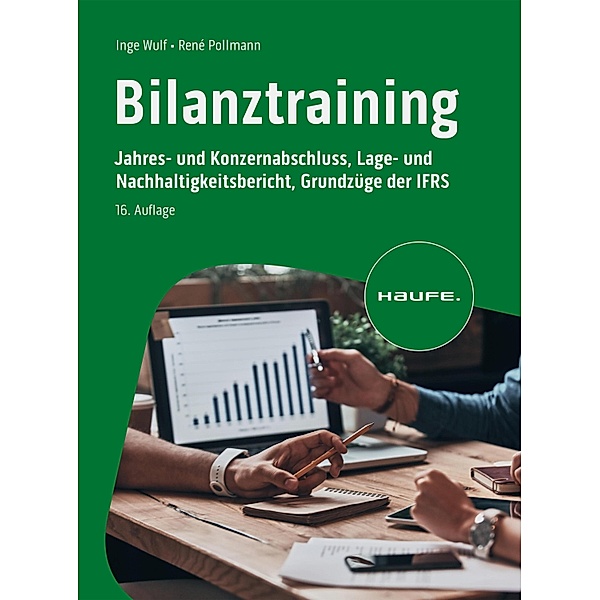 Bilanztraining / Haufe Fachbuch, Inge Wulf, René Pollmann
