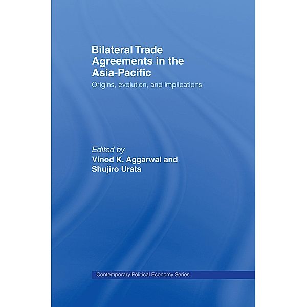 Bilateral Trade Agreements in the Asia-Pacific