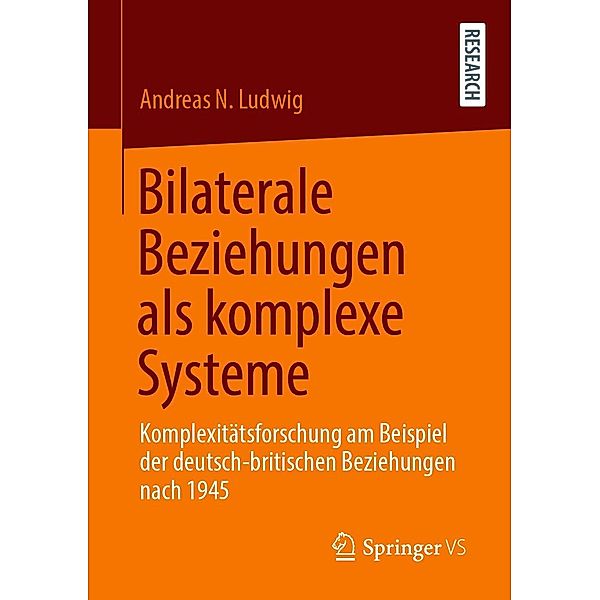 Bilaterale Beziehungen als komplexe Systeme, Andreas N. Ludwig